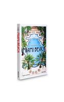 In the Spirit of Miami Beach