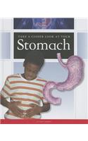 Take a Closer Look at Your Stomach: (Take a Closer Look)