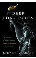 Deep Conviction