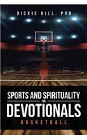 Basketball (Sports and Spirituality for Devotionals)