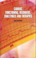 Cardiac Functioning Disorders Challenges And Therapies (Hb 2021)