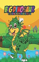 Big Dinosaur Coloring Books for Kids 2-4