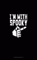 I'm With Spooky: Storyboard Notebook 1.85:1