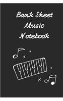 Bank Sheet Music Notebook
