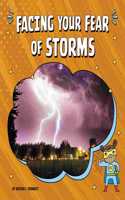 Facing Your Fear of Storms: (Facing Your Fears)
