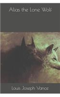Alias the Lone Wolf