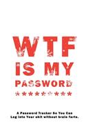 WTF Is My Password