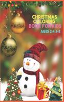 Christmas Coloring Book For Kids Ages 2-4,4-8