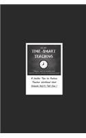 Time Smart Teaching