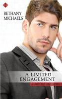 A Limited Engagement