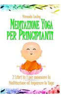 Meditazione Yoga Per Principianti