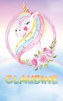 Claudine: Claudine's Unicorn Personal Custom Named Diary Planner Perpetual Calander Notebook Journal 6x9 Personalized Customized Gift For Someone Who's Surnam