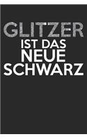 Glitzer ist das neue Schwarz