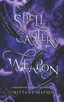 Spellcaster's Weapon