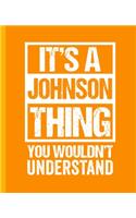 It's A Johnson Thing - You Wouldn't Understand