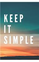 Keep It Simple Notebook