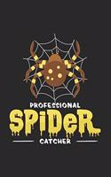 Professional spider catcher