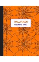 Halloween Coloring Book: Coloring Toy Gifts for Toddlers, Kids, Children or Adult Relaxtion - Cute Easy and Relaxing Large Print Birthday Gifts