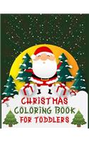 Christmas Coloring Book For Toddlers