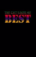 The cat like me best: 110 Game Sheets - 660 Tic-Tac-Toe Blank Games - Soft Cover Book for Kids for Traveling & Summer Vacations - Mini Game - Clever Kids - 110 Lined page