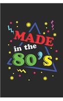 Made In The 80's