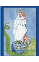 My Mother Mary