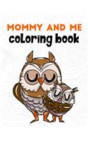 Mommy and Me Coloring Book