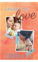 Legacy of Love - A Grandparents Anthology