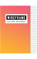 Wireframe Gutters Notebook: Graph Writing Blank Book, Grid Handwriting Journal, Squared Grid Notebook, Graphing paper is made up of 1/3 inch boxes, .12 Inch gutter along each c