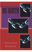 Re-Birth