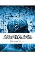 Logic, Inductive and Deductive