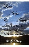 Love, Hope & Faith