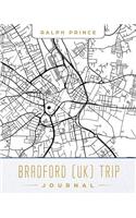 Bradford (Uk) Trip Journal: Lined Travel Journal/Diary/Notebook with Bradford (Uk) Map Cover Art