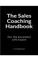 The Sales Coaching Handbook