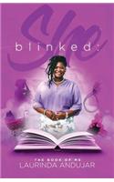She Blinked
