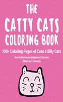 The Catty Cats Coloring Book
