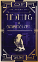 Killing at Crowswood Castle