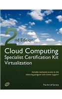 Cloud Computing Virtualization Specialist Complete Certification Kit - Study Guide Book and Online Course - Second Edition: (English)