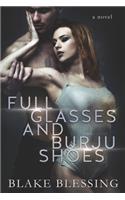 Full Glasses and Burju Shoes
