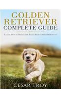 Golden Retriever Complete Guide