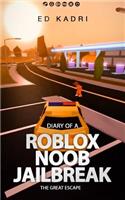 Diary of a Roblox Noob Jailbreak