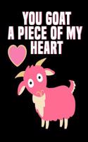 You Goat a Piece of My Heart