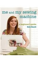 Me And My Sewing Machine