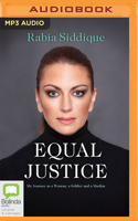 Equal Justice: My Journey as a Woman, a Soldier and a Muslim