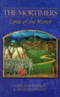 Mortimers, The - Lords of the March