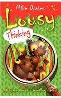 Lousy Thinking: Hitching a Ride on a Schoolboy's Mind