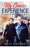 My Chinese Experience
