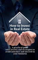 How to Invest in Real Estate