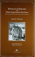 Retrieval of Materials with Water Separation Machines