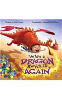 When a Dragon Moves In Again